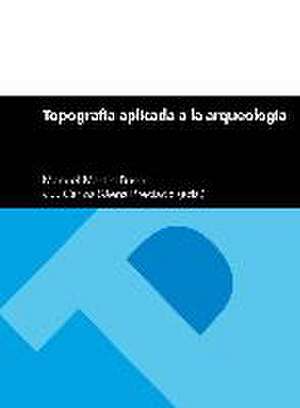 Topografía aplicada a la arqueología de Saenz Pr Martin-Bueno