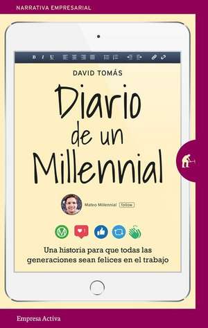 Diario de Un Millenial de David Tomas