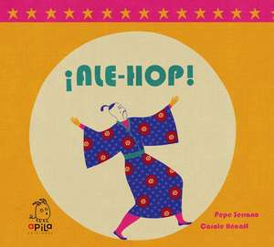 ¡Ale hop! de Raquel Garrido