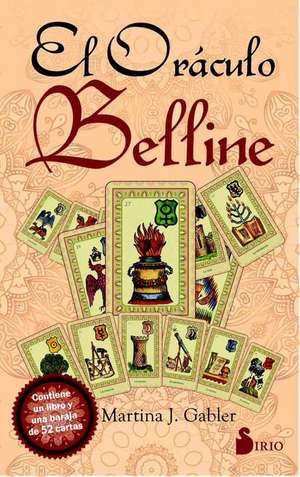 Oraculo Belline, El de Martina J. Gabler