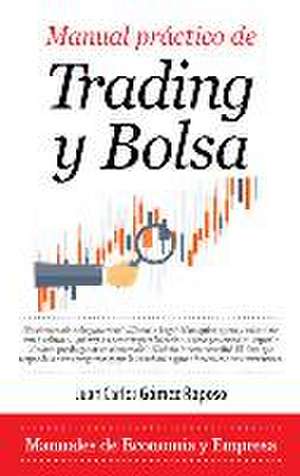 Manual práctico de Trading y Bolsa