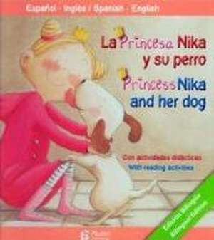 La princesa Nika y su perro = Princess Nika and her dog de Alèix Cabrera