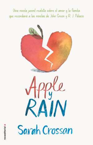 Apple y Rain de Sarah Crossan