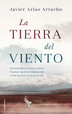 La Tierra del Viento de Javier Arias Artacho