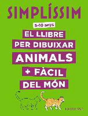 Simplíssim, el llibre per dibuixar animals + fàcil del món de Lise Herzog