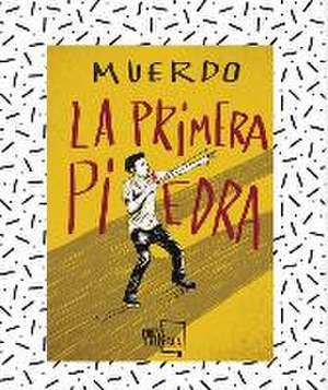 Cada paso : retrospectiva del sueño de Muerdo