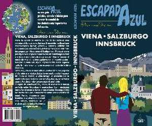 Viena, Salzburgo e Innsbruck de Paloma Ledrado Villafuertes