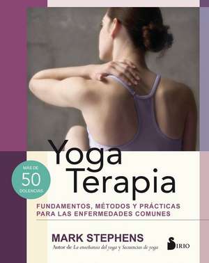 Yoga Terapia de Mark Stephens