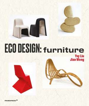 Eco Design: Furniture de Ivy Liu