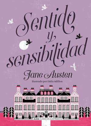 Sentido Y Sensibilidad de Jane Austen