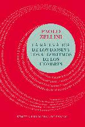 La matemática de los dioses y los algoritmos de los hombres de Paolo Zellini