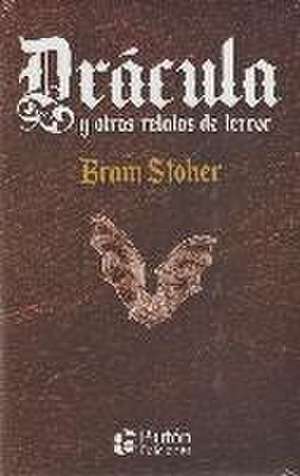 Drácula y otros relatos de terror de Bram Stoker