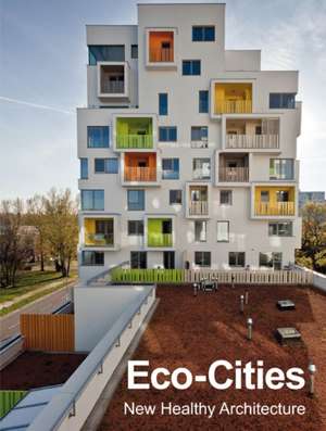 Eco-Cities de Various Authors