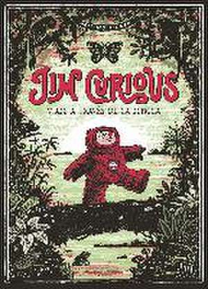 Jim Curious : viaje a través de la jungla de Matthias Picard