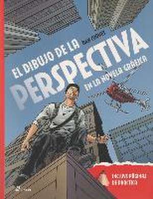 El dibujo de la perspectiva en la novela gráfica de Dan Cooney