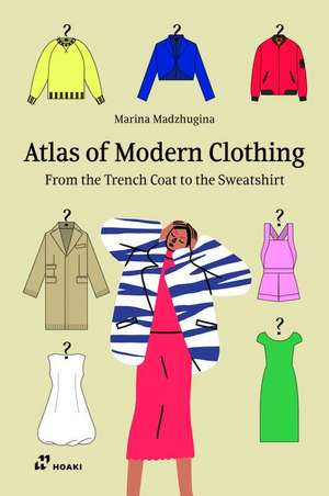 Atlas of Modern Clothing de Marina Madzhugina