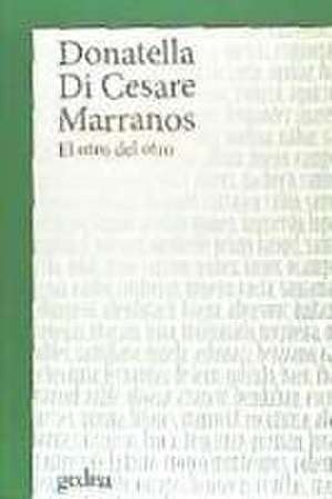 Marranos : el otro del otro de Donatella Di Cesare