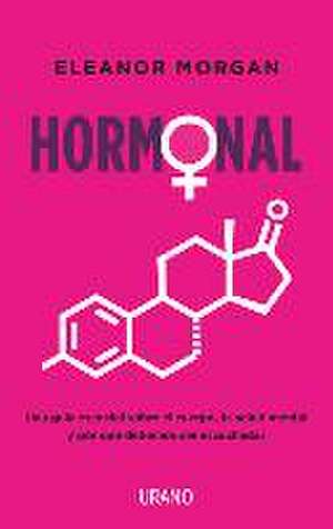 Hormonal de Eleanor Morgan