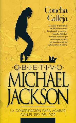 Objetivo: Michael Jackson de Concepcion Calleja