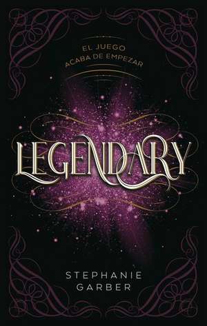 Legendary de Stephanie Garber