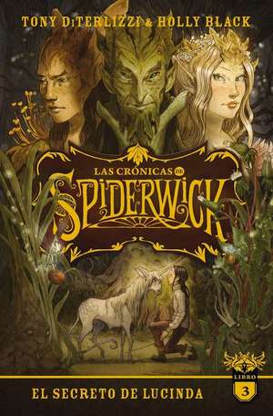 Crónicas de Spiderwick, Las Vol. 3 de Tony Diterlizzi