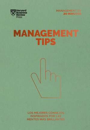 Management Tips (Management Tips Spanish Edition) de Harvard Business Review