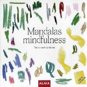 Mandalas mindfulness de Anders Producciones