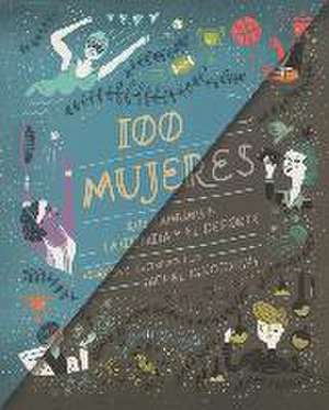 100 mujeres de Rachel Ignotofsky