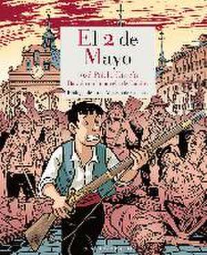 El 2 de mayo : basado en la novela de Galdós de José Pablo García