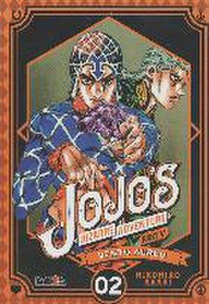 Jojo's bizarre adventure V : Vento Aureo de Hirohiko Araki