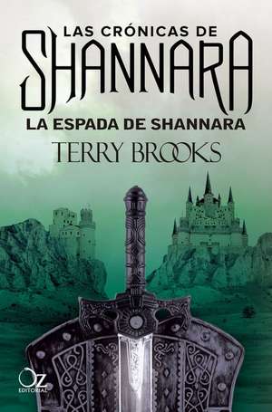 Espada de Shannara, La (Shannara 1) de Terry Brooks