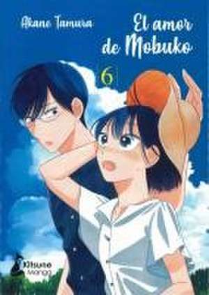 Amor de Mobuko 6, El de Akane Tamura