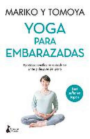 Yoga Para Embarazadas de Mariko