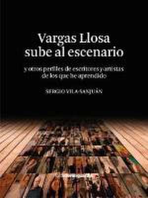 Vargas Llosa sube al escenario