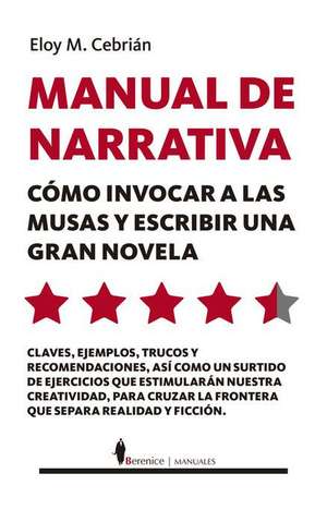 Manual de Narrativa de Eloy Miguel Cebrian Burgos