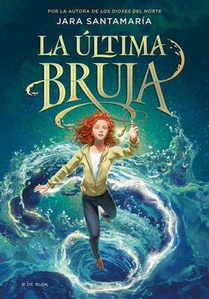 La Última Bruja / The Last Witch de Jara Santamaría