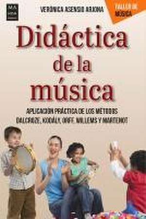 Didáctica de la Música de Verónica Asensio Arjona