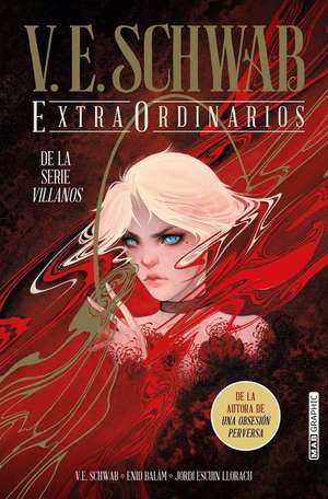 Extraordinarios de Victoria Schwab