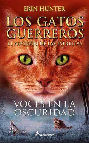 Voces En La Oscuridad / Night Whispers de Erin Hunter