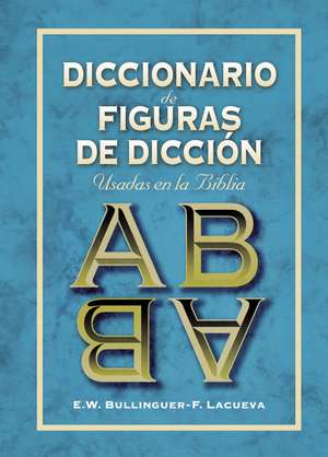 Diccionario de figuras de dicción de E. W. Bullinguer