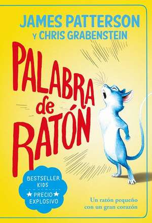 Palabra de Ratón de James Patterson