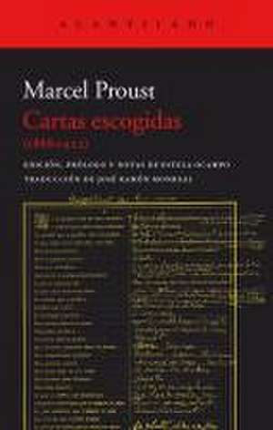 Cartas Escogidas (1888-1922) de Marcel Proust