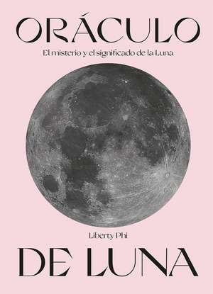 Oráculo de Luna de Liberty Phi