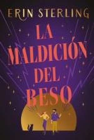 La Maldicion del Beso de Erin Sterling