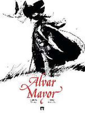 Alvar Mayor 1 de Carlos Trillo