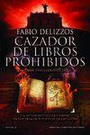 El cazador de libros prohibidos