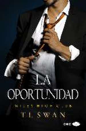 Oportunidad, La de Tl Swan