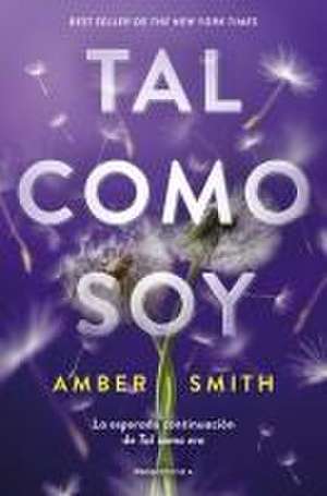 Tal Como Soy / The Way I Am Now de Amber Smith