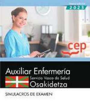 Auxiliar enfermería, Servicio Vasco de Salud-Osakidetza, simulacros de examen