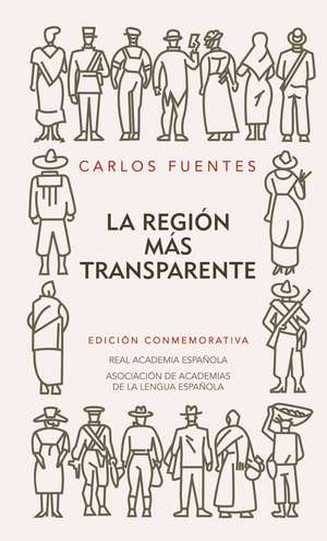 La región más transparente de Carlos Fuentes